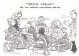 "Nya riket". Nr den maskulina kulturvrlden dtt bort
(Stockholms Dagblad, 22/4 1909)